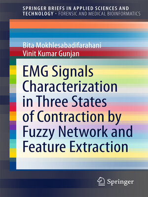 cover image of EMG Signals Characterization in Three States of Contraction by Fuzzy Network and Feature Extraction